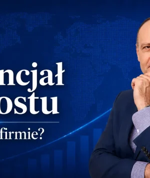 Co to jest potencjał wzrostu w Twojej firmie-Wycena firmy Łódź-wycena przedsiebiorstwa Łódź-Marcin Ślawski